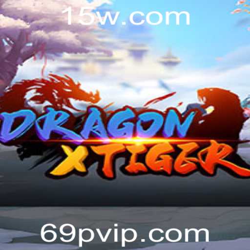 DragonXTiger: Explorando o Jogo Que Está Conquistando o Mundo