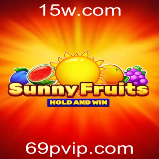 Descubra o Mundo de SunnyFruits: A Diversão de 69p